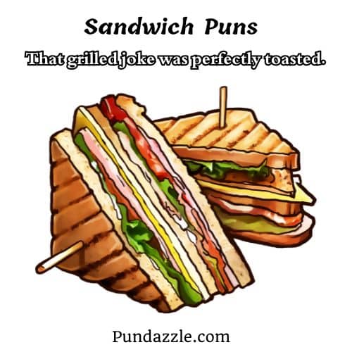 Sandwich Puns